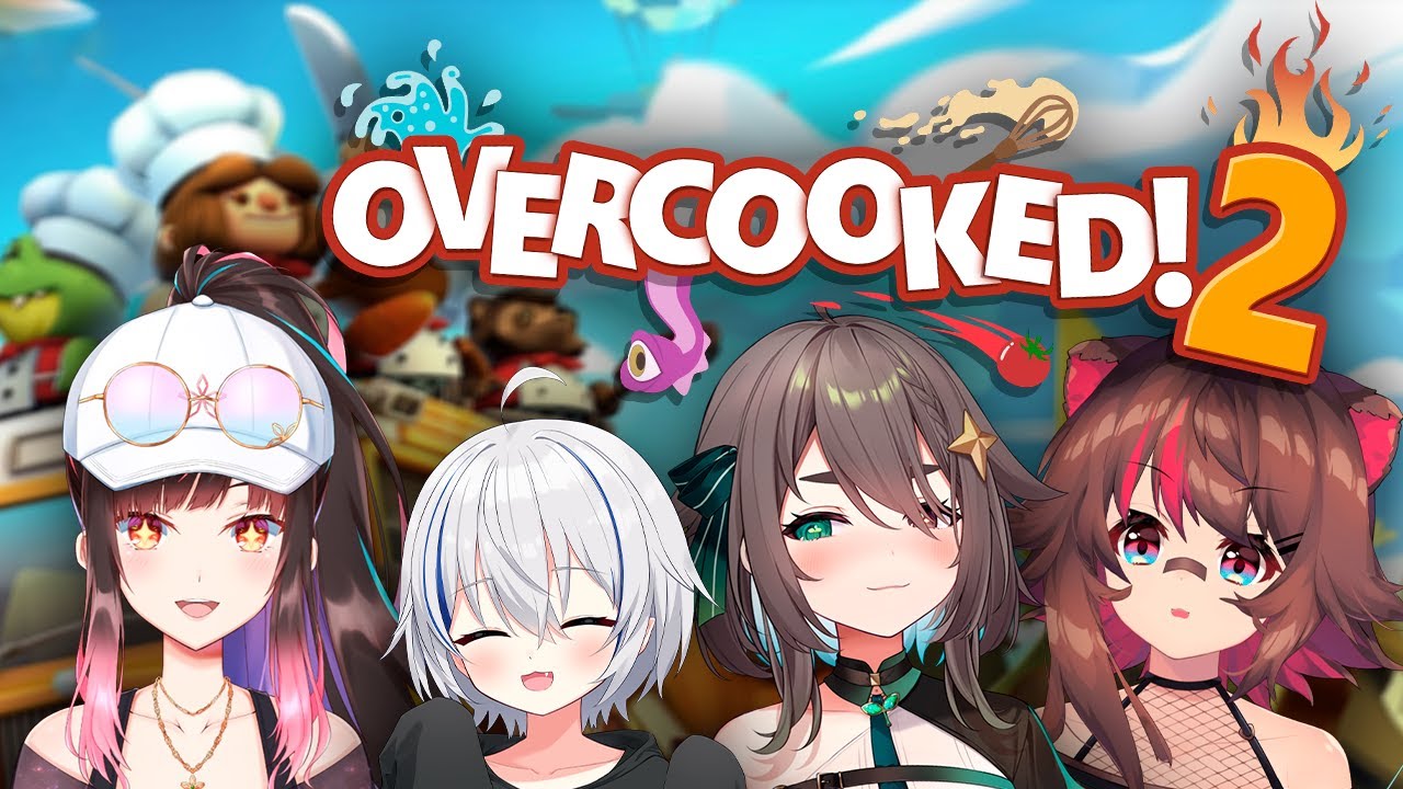 【 OVERCOOKED! 2 】 Cocina VTuber experimental 🍳 【 Nisha Nixyeva / Meica05 / Rakkun / Hana Yomeguri 】