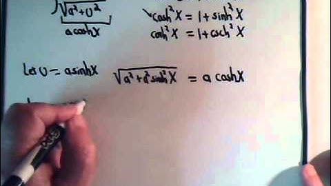 Integration With Hyperbolic Substitution Example 2