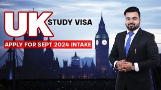 UK Study Visa | September 2024 Intake | With or Without IELTS