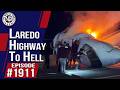 Laredo Highway To Hell | The Nick Di Paolo Show #1911