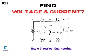 Find all Branch Currents | Problem 1.23 | Rough Book