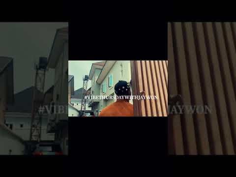 Vibe Thursday with Jaywon Ft Oritse femi