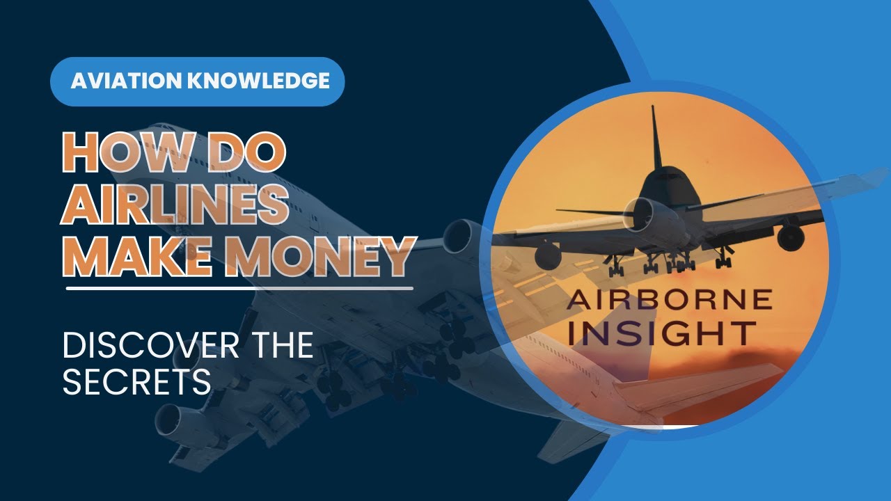 How Do Airlines Make Money YouTube how-do-airlines-make-money-youtube