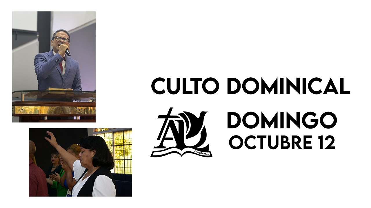Culto Dominical - Domingo 12 de Octubre 2025 - YouTube