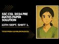 SSC CGL 2024 (13th Sept, 1st Shift) Maths Paper Solution by StudyPedia