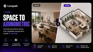 How to Generate Axonometric Views with Lovspark AI | Space to Axonometric Tutorial