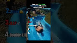 Ranking funniest Water slide Moments