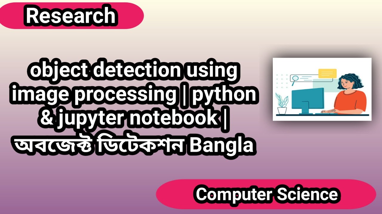 object detection using image processing | python & jupyter notebook ...