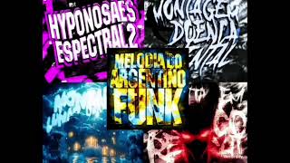 Slowed, Hypnosis Espectral Instrumental 2, Montagem Doensa Mental & Montagem Lunar & Montagem Espaco