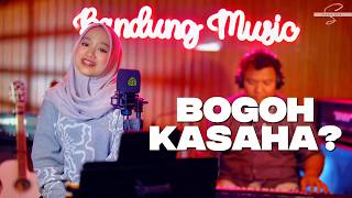 BOGOH KASAHA - Sahara Putri [COVER]