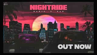 NIGHT RIDE  : MAGIC X SAM (Full Video) | SHERA | Latest Punjabi Songs 2022 | Narula Fam Beats Resimi