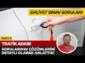 Trafik Adabı Soru Çözümü | Elektronik Ehliyet Sınavı (E-Sınav) | PART 6