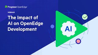 The Impact of AI on OpenEdge Development | Progress OpenEdge screenshot 1