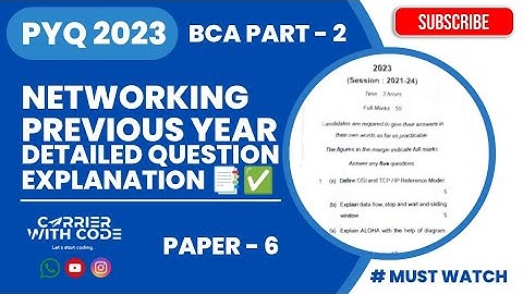 NETWORKING PYQ 2023 DETAILED QUESTION EXPLANATION 📑✅ (Important Video For University Exam 📌)
