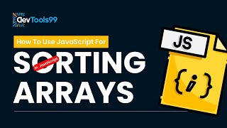 Sorting Arrays in JavaScript #devtools99 #javascript #sort #sorting #webdevelopment #programming