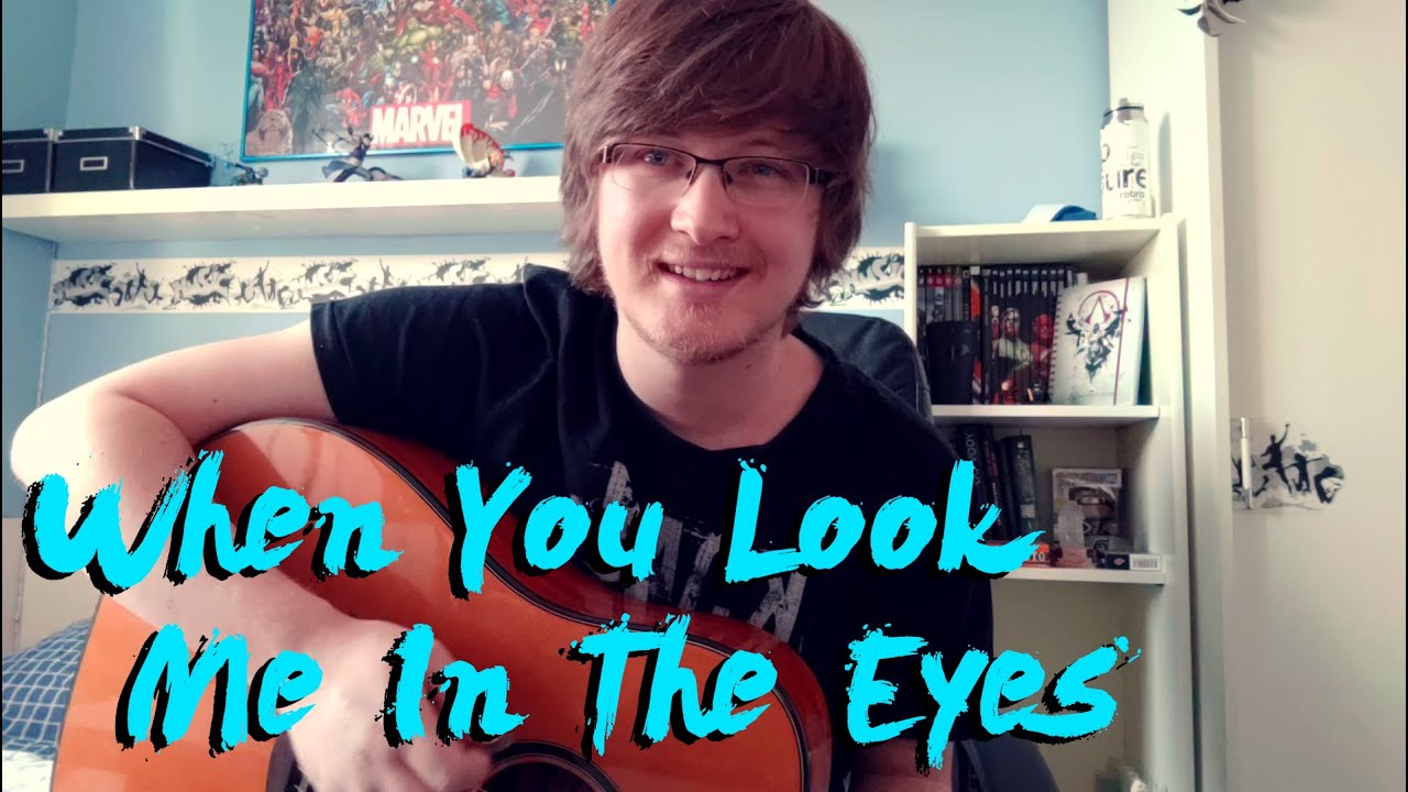 When You Look Me In The Eyes Cover