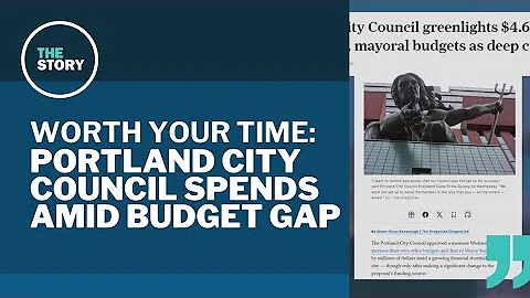 As Portland faces budget cuts, city council funds more staffers | Worth Your Time