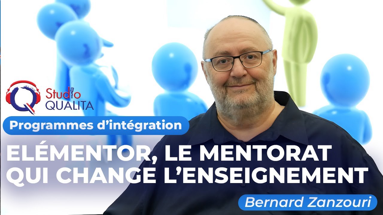Elémentor, le mentorat qui change l’enseignement - Programme d’intégration#45