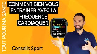 Comment s'entrainer avec sa fréquence cardiaque ?