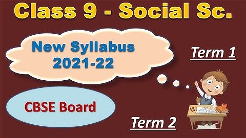 Class 9 Syllabus 2021-22 || Social Science || CBSE