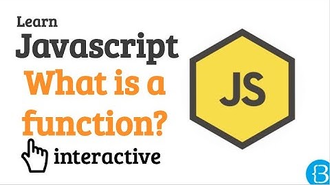 10 What are functions explained - Javascript Beginner Exercises Tutorial Interactive