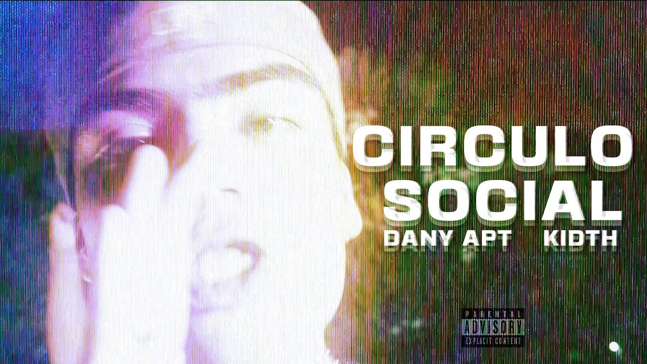 Guarda CIRCULO SOCIAL - Dany APT, Kidth (VIDEO OFICIAL) su YouTube Guarda CIRCULO SOCIAL - Dany APT, Kidth (VIDEO OFICIAL) su YouTube