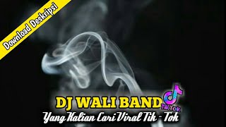 DJ Wali Band - Yank || Koplo Akustik Yang Kalian Cari Cari || Viral Tik Tok