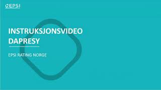 EPSI Norge - Instruksjonsvideo Dapresy