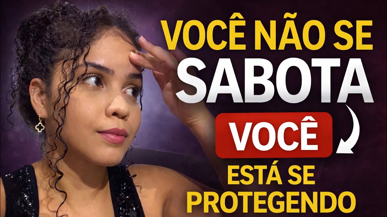 AUTO SABOTAGEM, MEDO E RESSONÂNCIA HARMÔNICA 