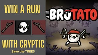 BROTATO- How to win a run with Cryptic-(Save the Trees) - 60 FPS