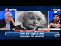 Ahmet akar - Einstein a?a??l?k bir adamd?