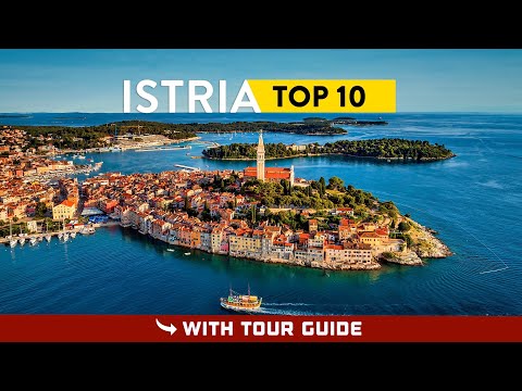 Video: 10 najatraktivnijih turističkih atrakcija u Istri