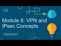 CCNA3 Module 8: VPN and IPsec Concepts - Enterprise Networking Security and Automation (ENSA)