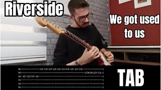 Riverside-We got used to us solo(guitar lesson with tab)