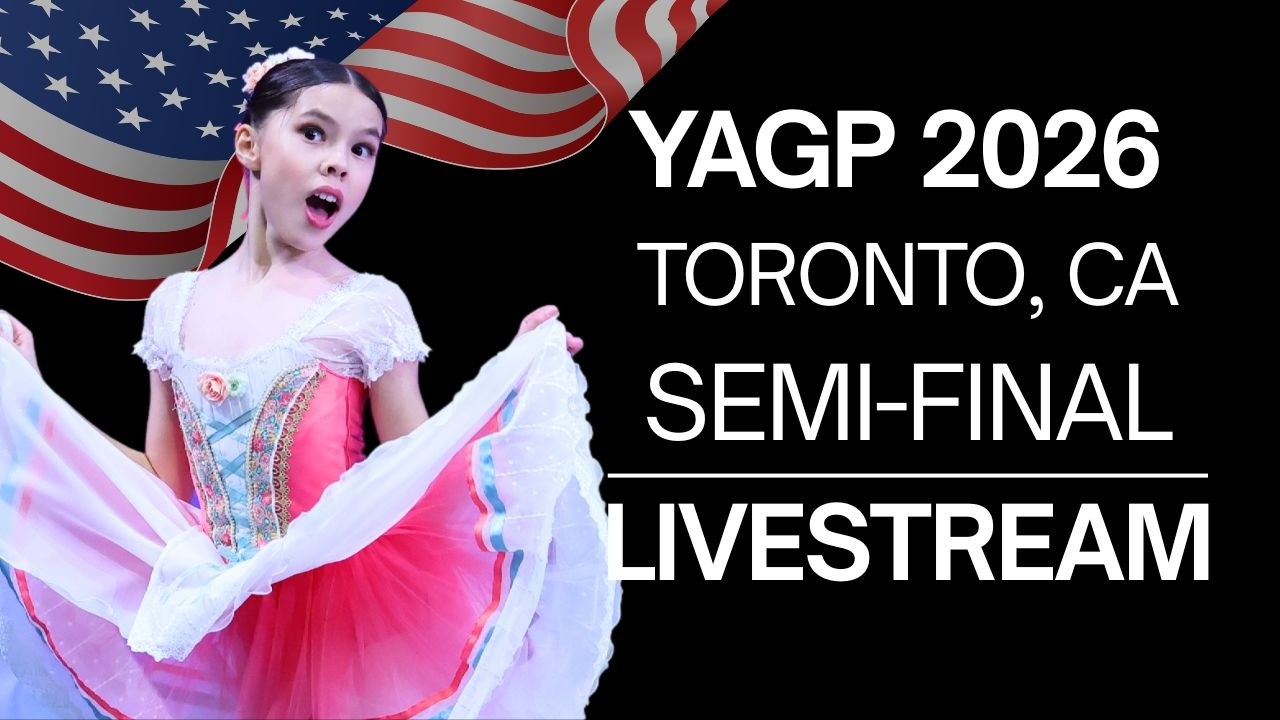 Senior Classical Competition Women Age 15 ~ YAGP 2026 Toronto