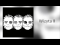 Miniature de la vidéo de la chanson Wizyta Ii