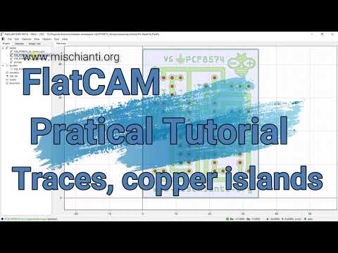 FlatCAM practical tutorial: isolate traces and clean copper area - Video 2