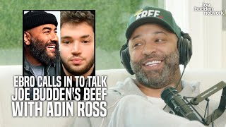 Ebro Calls In to Talk Joe Budden's BEEF with Adin Ross, Streamers and MORE!