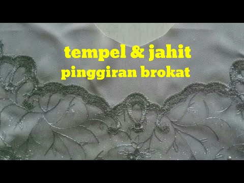 cara menempel & jahit pinggiran brokat | cara pasang aplikasi brokat | cara pasang renda #brokat