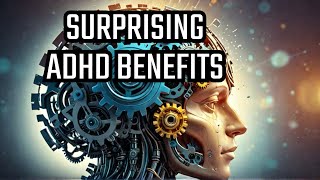 Overcoming Stigma: Uncovering The Hidden Strengths of ADHD