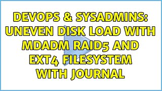 DevOps & SysAdmins: Uneven disk load with mdadm RAID5 and ext4 filesystem with journal