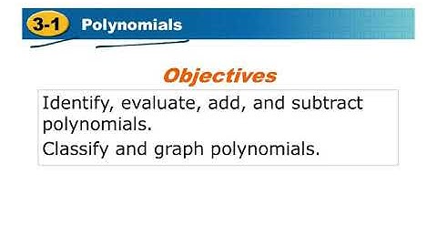 3.1 Polynomials Notes Video