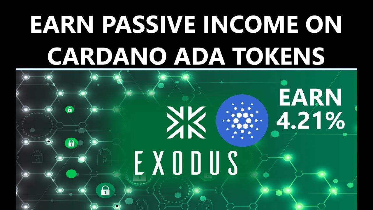 How to Earn Passive Interest Yield Income Staking Cardano ADA Crypto Token  via Exodus Wallet App