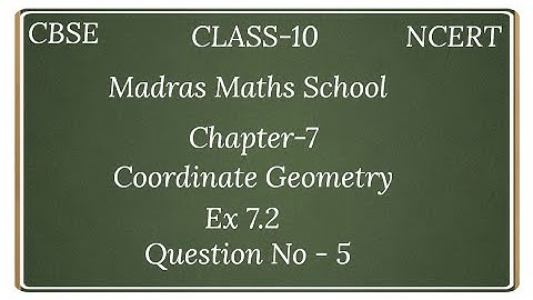Cbse class10 NCERT maths chapter 7 Coordinate Geometry EX 7.2 Q.No 5 IN TAMIL.