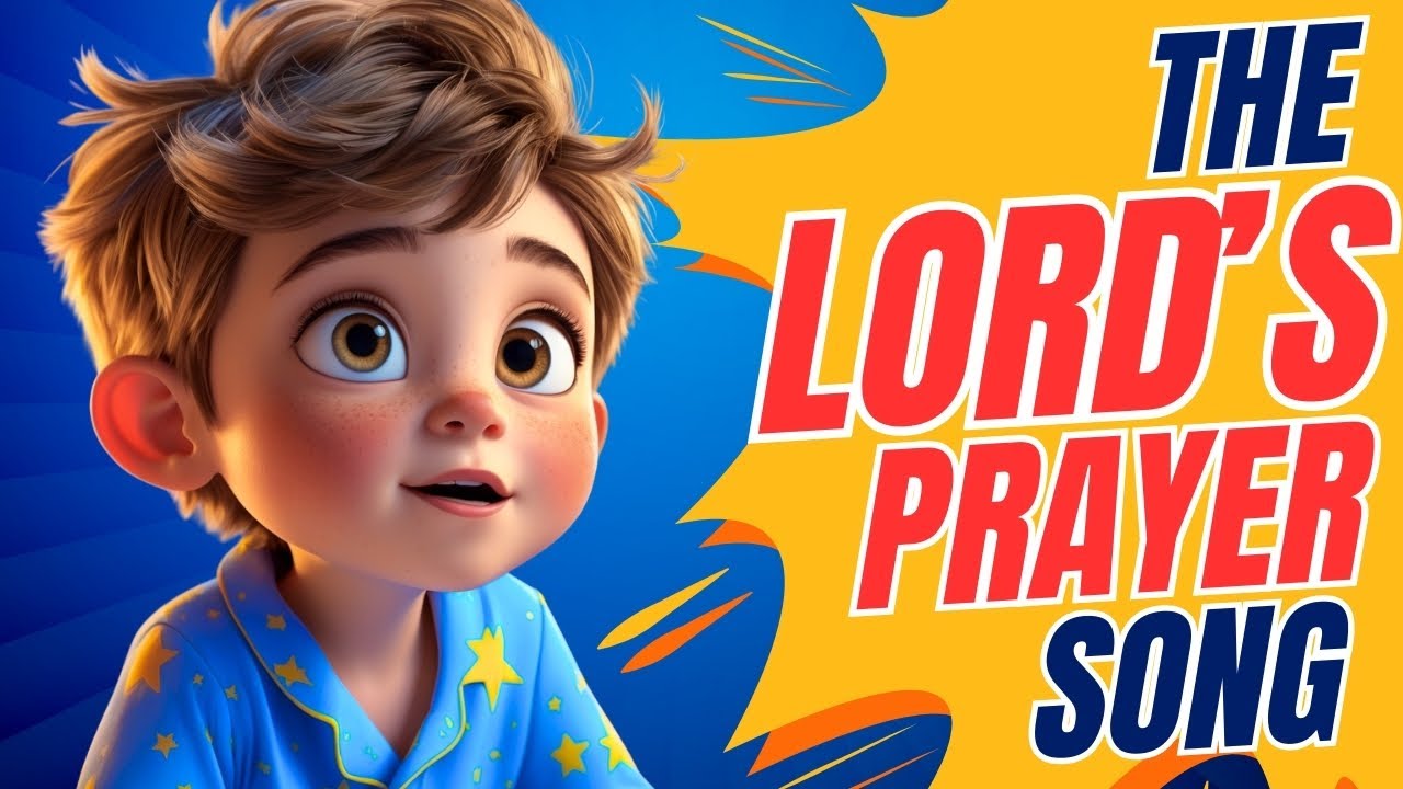 The Lord’s Prayer Song for Kids | Best Version Yet