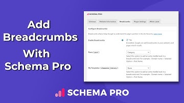 Add Breadcrumbs To Your Website with Schema Pro