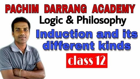 Induction and its different kinds | Logic and Philosophy| class 12(NCERT)| P.D.Academy