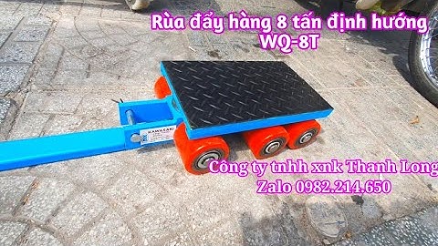 Gửi hàng con rùa đẩy hàng 8 tấn CRA-6 và rùa 8 tấn định hướng WQ-8T cho khách hàng