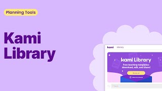 How to Use the Kami Library: Find Free Teaching Templates in Under 1 Minute