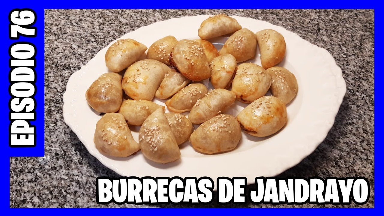 BURRECAS DE JANDRAYO, EMPANADITAS, COMIDA TURCA SEFARADÍ, IDEAL ENTRANTE PARA LAS FIESTAS.